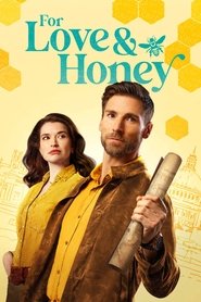 For Love & Honey For Love & Honey