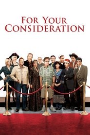 For Your Consideration For Your Consideration
