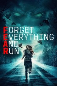 Forget Everything and Run Forget Everything and Run
