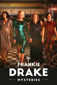 Frankie Drake Mysteries Season 2 Episode 7