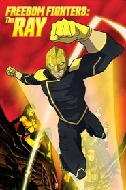 Freedom Fighters: The Ray Freedom Fighters: The Ray