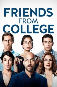 Friends from College Season 1 Episode 1