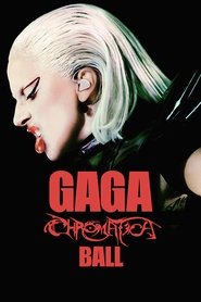 Gaga Chromatica Ball Gaga Chromatica Ball