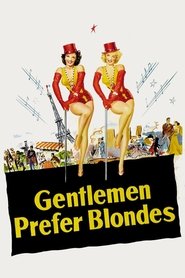 Gentlemen Prefer Blondes Gentlemen Prefer Blondes