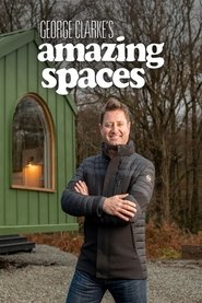George Clarke’s Amazing Spaces George Clarke’s Amazing Spaces