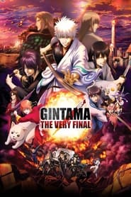 Gintama: The Final Gintama: The Final