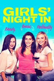Girls’ Night In Girls’ Night In