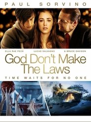 God Don’t Make the Laws God Don’t Make the Laws