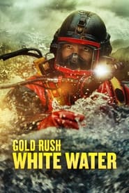 Gold Rush: White Water Season 1 Episode 8