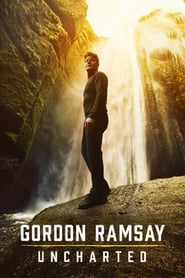 Gordon Ramsay: Uncharted Gordon Ramsay: Uncharted