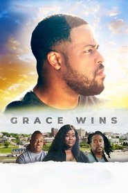 Grace Wins Grace Wins