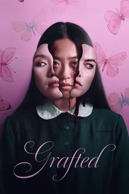 Grafted Grafted