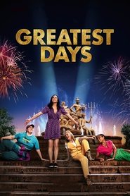 Greatest Days Greatest Days