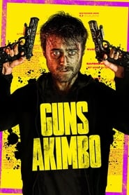Guns Akimbo Guns Akimbo