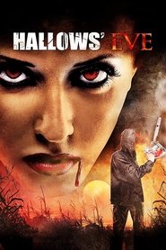 Hallows’ Eve Hallows’ Eve