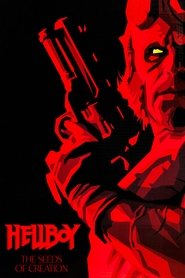 ’Hellboy’: The Seeds of Creation ’Hellboy’: The Seeds of Creation