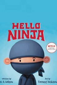 Hello Ninja Hello Ninja
