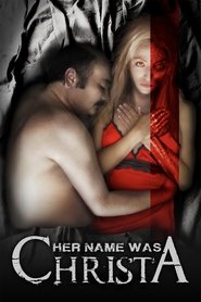 Her Name Was Christa Her Name Was Christa