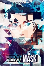 Hero Mask Season 1 Episode 2