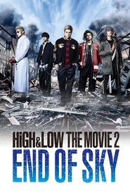 HiGH & LOW the Movie 2/End of SKY HiGH & LOW the Movie 2/End of SKY