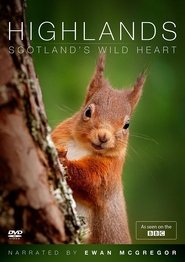 Highlands: Scotland’s Wild Heart Season 1 Episode 1