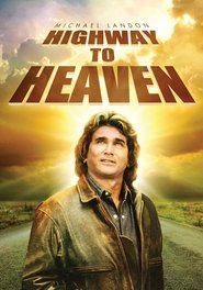 Highway to Heaven Highway to Heaven