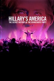 Hillary’s America: The Secret History of the Democratic Party Hillary’s America: The Secret History of the Democratic Party