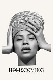 Homecoming: A Film by Beyoncé Homecoming: A Film by Beyoncé