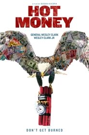 Hot Money Hot Money