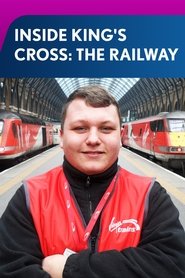 Inside King’s Cross: The Railway Season 2 Episode 4