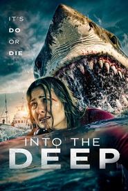 Into the Deep Into the Deep
