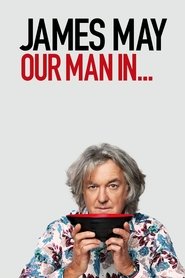 James May: Our Man in… James May: Our Man in…