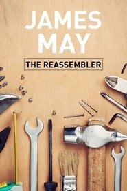 James May: The Reassembler Season 2 Episode 1