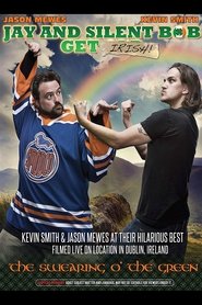 Jay and Silent Bob Get Irish: The Swearing o’ The Green! Jay and Silent Bob Get Irish: The Swearing o’ The Green!