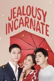 Jealousy Incarnate Jealousy Incarnate