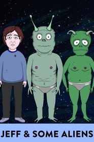 Jeff & Some Aliens Season 1 Episode 4