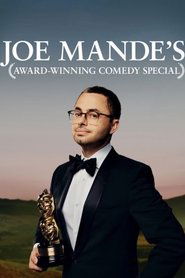 Joe Mande’s Award-Winning Comedy Special Joe Mande’s Award-Winning Comedy Special