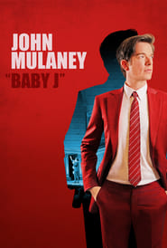 John Mulaney: Baby J John Mulaney: Baby J