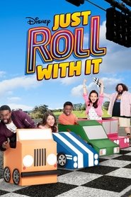 Just Roll With It Just Roll With It