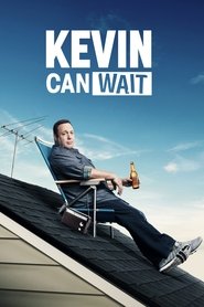 Kevin Can Wait Kevin Can Wait