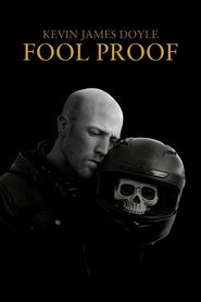 Kevin James Doyle: Fool Proof Kevin James Doyle: Fool Proof