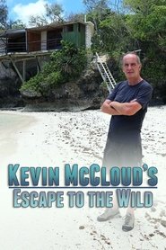 Kevin McCloud’s Escape to the Wild Season 1 Episode 2