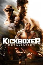 Kickboxer: Retaliation Kickboxer: Retaliation