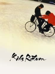 Kids Return Kids Return