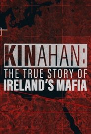Kinahan: The True Story of Ireland’s Mafia Season 1 Episode 1