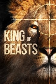 King of Beasts King of Beasts