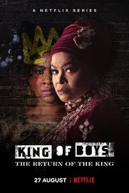 King of Boys: The Return of the King King of Boys: The Return of the King