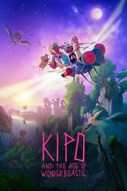 Kipo and the Age of Wonderbeasts Kipo and the Age of Wonderbeasts
