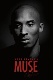 Kobe Bryant’s Muse Kobe Bryant’s Muse