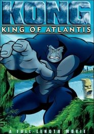 Kong: King of Atlantis Kong: King of Atlantis